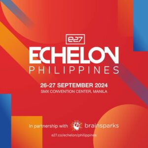 e27 and Brainsparks join forces for Echelon Philippines 2024