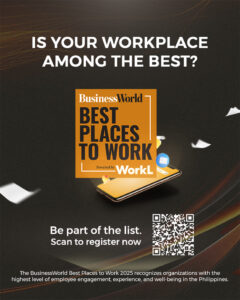 BusinessWorld partners with WorkL in search of ‘Best Places to Work’ in the Philippines