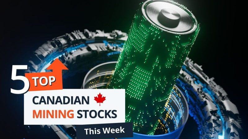 Top 5 Canadian Mining Stocks This Week: Sigma Lithium Flips the Switch with 64 Percent Gain